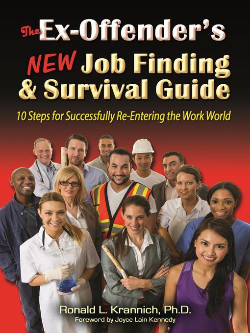 Book jacket for The ex-offender's new job finding and survival guide : 10 steps for successfully re-entering the work world